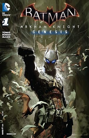 Batman: Arkham Knight - Genesis (2015-2016) #1 (Batman: Arkham Knight Genesis (2015-))