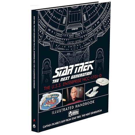 Star Trek The Next Generation: The U.S.S. Enterprise NCC-1701-D Illustrated Handbook (Star Trek Illustrated Handbooks)