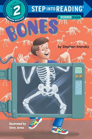 Bones: A Science Book for Kids